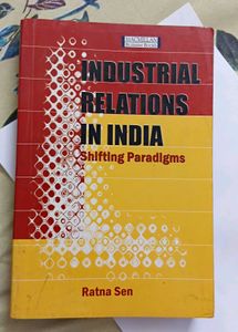 Industrial Relations in India