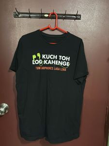 Kuch Toh Log Kahenge Tee