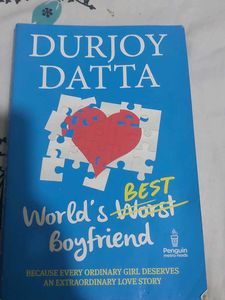 World's Worst Boyfriend by Durjoy Datta