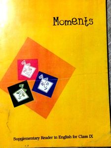 Class 9 Moments Ncert Book
