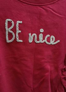 Pink &#34;Be Nice&#34; Ruffle Sweatshirt