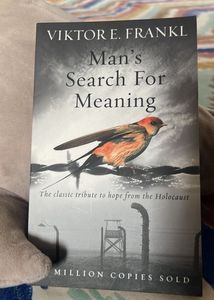 Man's Search For Meaning - Viktor Frankl
