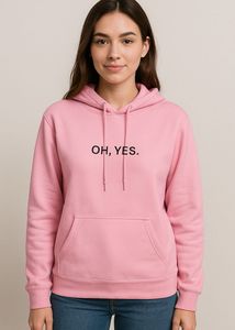 Pink 'OH YES' Hoodie - Size M