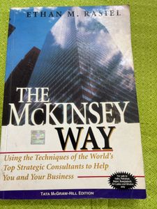 "The McKinsey Way" by Ethan M. Rasiel