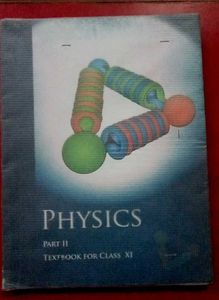 PHYSICS CLASS -11 (PART 1&amp;2) NCERT EDITION