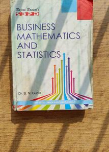 Business Mathematics and Statistics