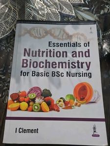 Essentials of Nutrition & Biochemistry - Nursing T