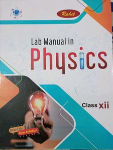 ROHIT LAB MANUAL IN PHYSICS FOR 12 CLASS 2025 CBSE
