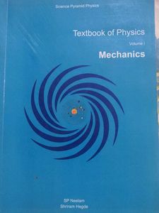 Textbook of Physics Vol 1