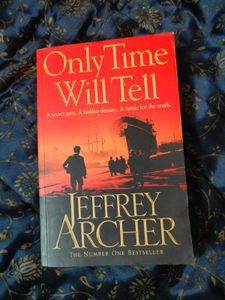 ONLY TIME WILL TELL by Jeffrey Archer