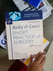 Bailey And Love Short Practice Of Surgery