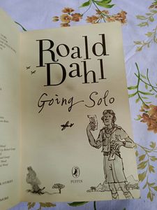 Going Solo By Roald Dahl ( Autobiography)