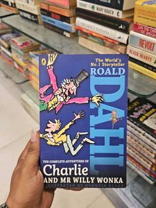 Charlie and Mr willy Wonka By roald dahl