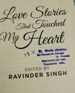 Love Stories That Touched My Heart. Ed.By Ravinder