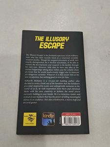 The Illusory Escape