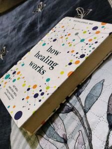 How Healing Works - Book