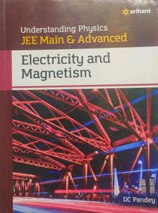 DC Pandey Electricity and Magnetism Arihant