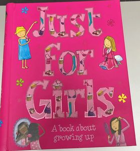 Just for Girls: Growing Up