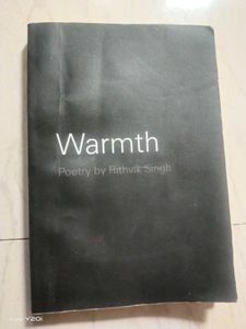 "Warmth" Poetry Book by Rithvik Singh