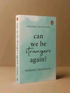 Can We Be Strangers Again?