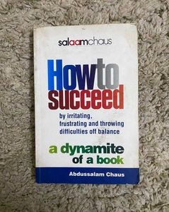 How to Succeed by Abdussalam Chaus