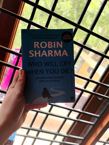 Who Will Cry When You Die? - Robin Sharma