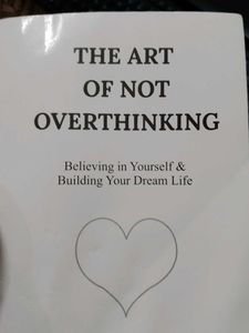 THE ART OF NOT OVERTHINKING BOOK