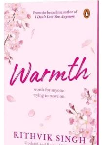 Warmth by Rithvik Singh