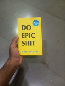 Do Epic s*it By Ankur Warikoo
