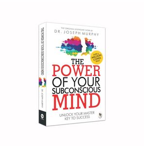 The Power of Your Subconscious Mind