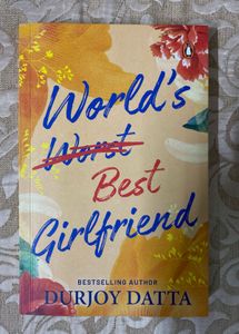 World's Worst Best Girlfriend