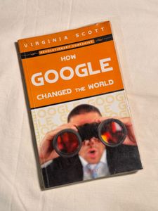 How Google Changed the World.