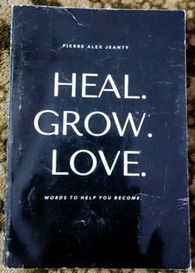Book - Heal Love Grow