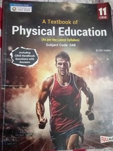 Class 11 Physical Education (PE) Textbook &amp; Manul