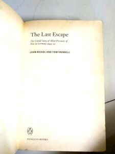The Last Escape - Th Classic History Book