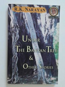 Under The Banyan Tree & Other Stories by Narayan
