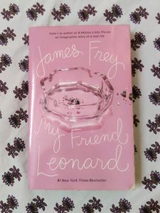 My Friend Leonard- James Frey