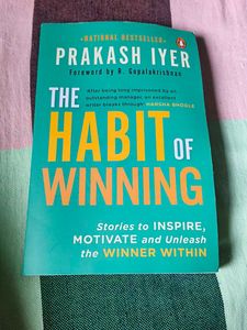 The Habit of Winning by Prakash Iyer