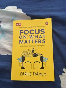 Focus On What Matters - Darius Foroux