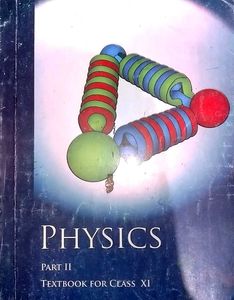 Physics Part 1 And 2 Class XI NCERT