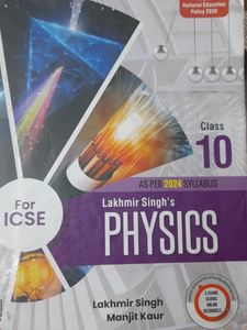 Class 10th Physics , Lakhmir Singhs for ICSE