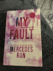 My Fault By Mercedes Ron