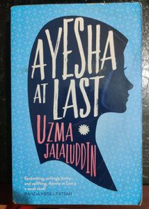 Ayesha At Last By Uzma Jalaludin