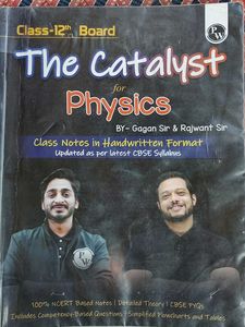 The Catalyst for Physics - Class 12