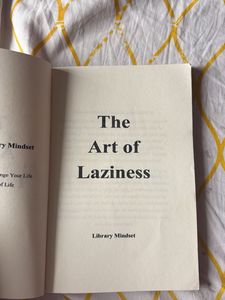 The Art Of Laziness
