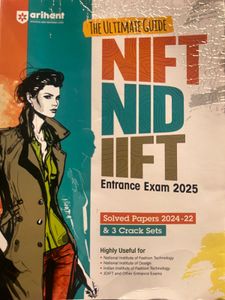 The Ultimate NIFT, NID, IIFT Entrance Exam 2025