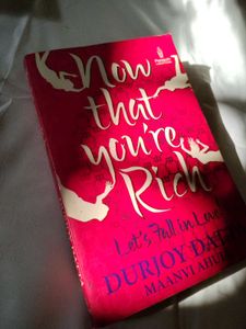 Now That You're Rich - Durjoy Datta Novel
