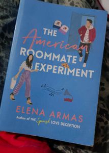 The American Roommate Experiment - Elena Armas