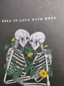 I Fell In Love With Hope