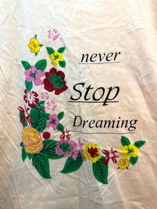 Night wear Top Of Never stop Dreaming